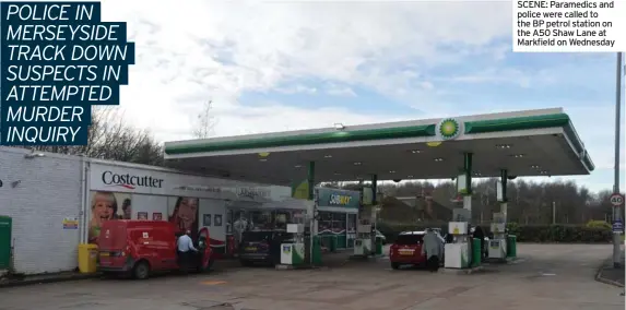  ?? ?? SCENE: Paramedics and police were called to the BP petrol station on the A50 Shaw Lane at Markfield on Wednesday