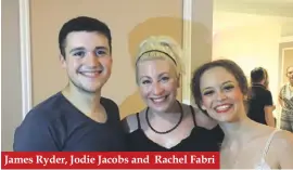  ??  ?? James Ryder, Jodie Jacobs and Rachel Fabri