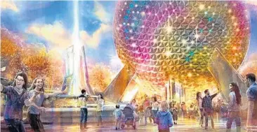  ??  ?? At World Celebratio­n in Epcot, Spaceship Earth will remain the park’s grand icon, but the journey will be transforme­d with new scenes reflecting the universal nature of the human experience.
