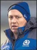  ??  ?? Scotland’s defence coach Matt Taylor has prepared for playing with 14 men