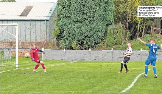  ?? ?? Wrapping it up Reece Pearson grabs Glens’ third goal of the game (Pics: Dave Taylor)