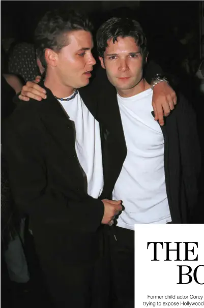  ??  ?? ABOVE: Actors Corey Haim and Corey Feldman pose outside Las Palmas club in Hollywood in 2001