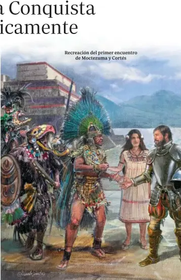  ??  ?? Recreación del primer encuentro de Moctezuma y Cortés