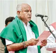  ?? PTI ?? B. S. Yeddyurapp­a takes oath as Chief Minister