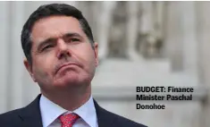  ??  ?? BUDGET: Finance Minister Paschal Donohoe