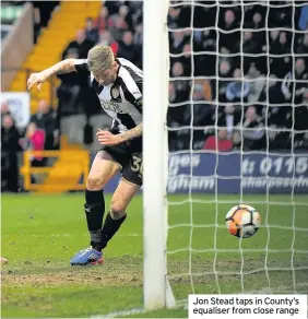  ??  ?? Jon Stead taps in County’s equaliser from close range
