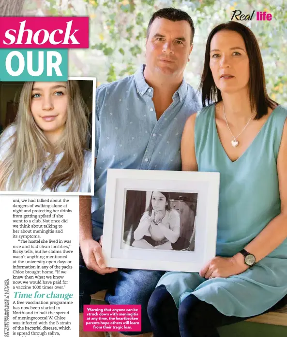  ??  ?? Warning that anyone can be struck down with meningitis at any time, the heartbroke­n parents hope others will learn from their tragic loss.