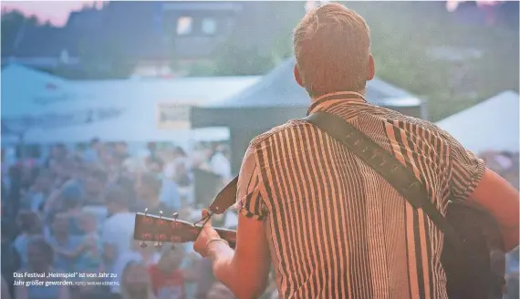  ?? FOTO: MIRIAM KERBERG ?? Das Festival „Heimspiel“ist von Jahr zu Jahr größer geworden.