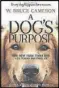  ??  ?? A Dog’s Purpose
The novel has now been adapted into a movie.