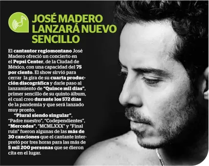 JOSÉ MADERO LANZARÁ NUEVO SENCILLO - PressReader