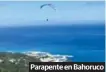  ??  ?? Parapente en Bahoruco