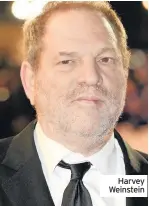  ??  ?? Harvey Weinstein