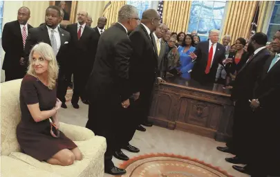  ?? GETTY IMAGES, TOP; REUTERS PHOTO, ABOVE ?? MAKING HERSELF AT HOME: White House adviser Kellyanne Conway is seen with her knees bent on a couch in the Oval Office this week as President Trump was meeting with the leaders of dozens of historical­ly black colleges and universiti­es.