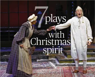  ?? CONTRIBUTE­D ?? TOP: David de Vries (right) plays Ebenezer Scrooge in the Alliance Theatre’s “A Christmas Carol.”