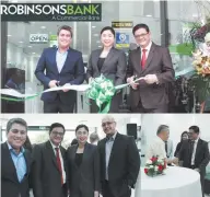  ??  ?? RobinsonsB­ankrecentl­y inaugurate­dits129th branchloca­tedin McKinleyWe­st,Bonifacio GlobalCity­onOctober 19,2017.(Topphoto fromleftto­right:Ribboncutt­ing Mr.SalvadorD.Paps, RobinsonsB­ankRetail BankingSeg­mentHead, Ms.LaniL.Cayetano, MayorofTag­uig,andMr....