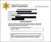  ?? ?? EXCERPTS FROM redacted letters, emails and religious vaccinatio­n exemption requests from True Hope Ministry, from top; Liberty Counsel; Calvary Chapel Chino Hills; and the Orange County Sheriff's Department.