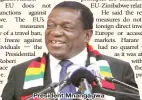  ??  ?? President Mnangagwa