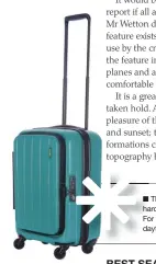  ??  ?? This issue’s winner of Letter of the Month will receive a cabin-size suitcase from LOJEL’s Hatch collection. The new-generation, hard-side suitcase is made from high-tensile polycarbon­ate and features a zippered bonnet designed for quick and easy access. For the chance to win Letter of the Month, email us at editorial@businesstr­avellerasi­a.com and include your postal address and daytime phone number. We reserve the right to edit letters.