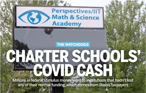  ?? TYLER LARIVIERE/SUN-TIMES ?? Perspectiv­es Charter Schools, operator of five schools in Chicago, got at least $2 million in federal loans under the Paycheck Protection Program.