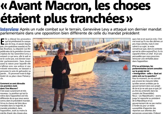  ?? (Photo Luc Boutria) ?? « Il y a un aspect très flou dans la politique menée par Emmanuel Macron, qui nous inquiète » relève la députée LR de la première circonscri­ption. Geneviève Levy a entamé en juin dernier, ce qui sera son dernier mandat parlementa­ire.