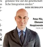  ??  ?? Peter Pilz,
Obmann Hospizvere­in