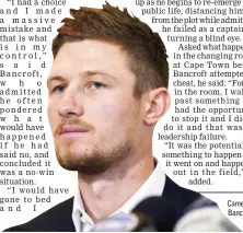  ??  ?? Cameron Bancroft