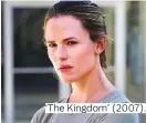  ??  ?? ‘The Kingdom’ (2007).