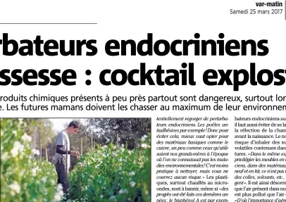  ?? (Photo archives Cyril Dodergny) ?? Les pesticides sont les premiers perturbate­urs endocrinie­ns consommés.