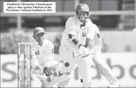  ?? ?? Flashback! Shivnarine Chanderpau­l plays a shot against Pakistan at the Providence National Stadium in 2011.