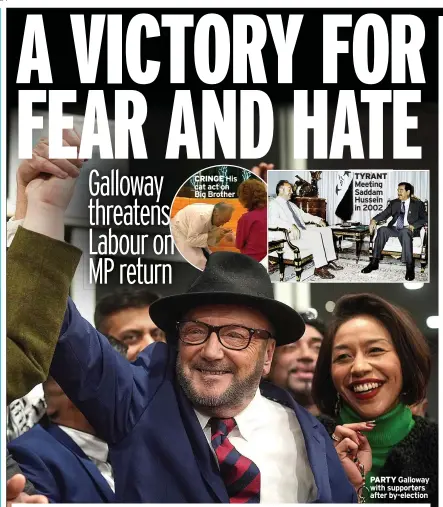  ?? ?? PARTY Galloway with supporters after by-election