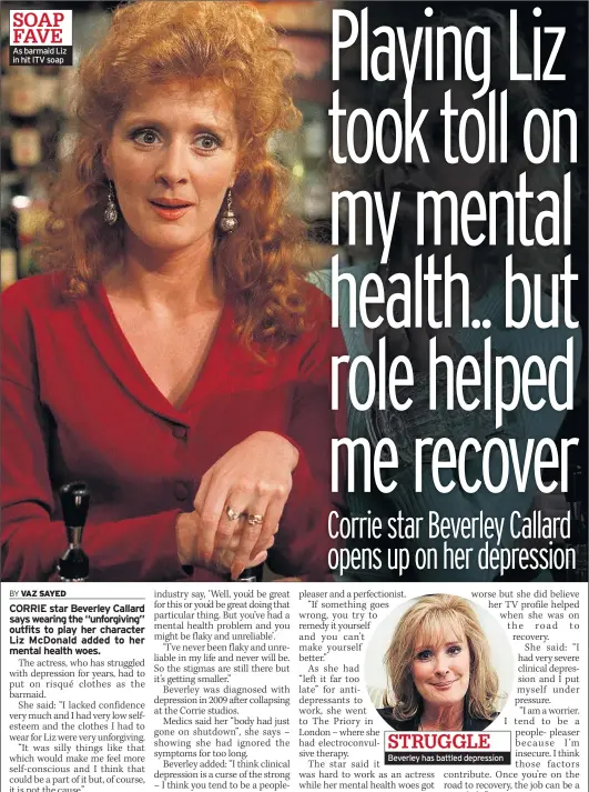  ??  ?? As barmaid Liz in hit ITV soap Beverley has battled depression