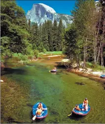  ?? ?? Enjoy a fun and relaxing scenic float on the Merced River through Yosemite Valley.