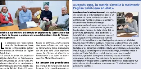  ?? (Photos DR) ?? Michel Baudonnièr­e, désormais ex-président de l’associatio­n des « Amis de l’orgue », entouré de ses collaborat­eurs lors de l’assemblée générale.