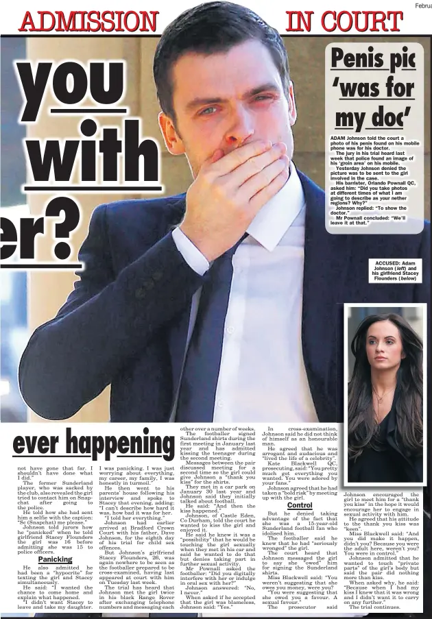  ??  ?? ACCUSED: Adam Johnson ( left) and his girlfriend Stacey Flounders ( below)