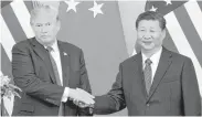  ?? Andrew Harnik / Associated Press file ?? President Donald Trump and Chinese President Xi Jinping meet in 2017.