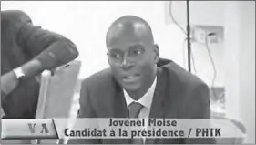  ??  ?? Zakenman en bananenexp­orteur Jovenel Moise. (YouTube)