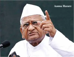  ??  ?? Aanna Hazare