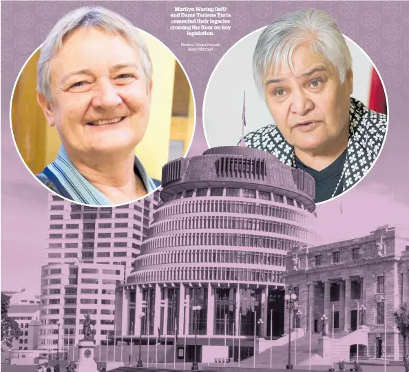  ?? Photos / Dean Purcell, Mark Mitchell ?? Marilyn Waring (left) and Dame Tariana Turia cemented their legacies crossing the floor on key legislatio­n.