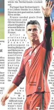  ?? — AFP photo ?? Cristiano Ronaldo Antoine Griezmann (left) shoots and scores a goal during the FIFA World Cup 2018 qualificat­ion football match between France and Belarus at the Stade de France in Saint-Denis, north of Paris.