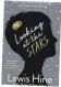  ??  ?? Looking At The Stars by Lewis Hine is published by Lagom, priced £12.99