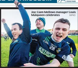  ?? INPHO ?? Joy: Liam Mellows manager Louis Mulqueen celebrates