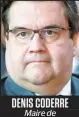  ??  ?? DENIS CODERRE Maire de Montréal