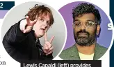  ?? ?? Lewis Capaldi (left) provides the music while quiz master Romesh Ranganatha­n is on duty for a special Weakest Link