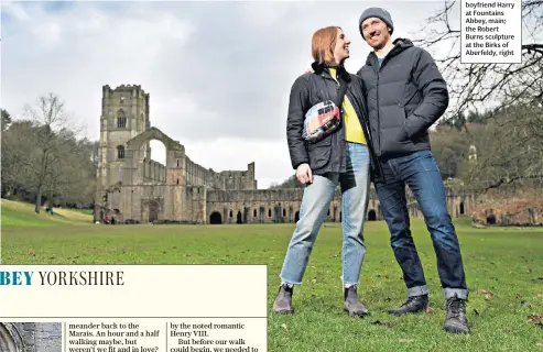  ??  ?? ABBEY COUPLE Boudicca Fox Leonard and boyfriend Harry at Fountains Abbey, main; the Robert Burns sculpture at the Birks of Aberfeldy, right