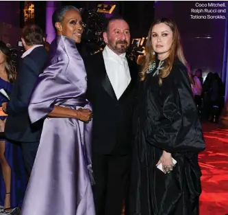  ??  ?? Coco Mitchell, Ralph Rucci and Tatiana Sorokko.