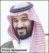  ??  ?? Prince Mohammed