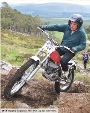  ??  ?? 2014: Enjoying the popular Alvie Two Day trial in Scotland.