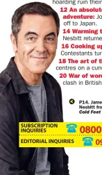  ??  ?? P14. James Nesbitt from Cold Feet