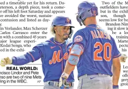  ?? AP ?? REAL WORLD: Francisco Lindor and Pete Alonso are two of nine Mets playing in the WBC.