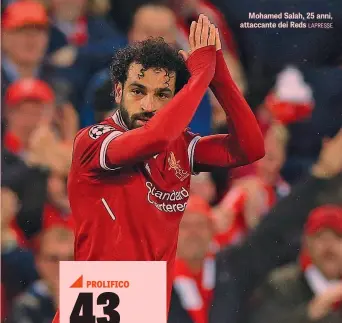  ?? LAPRESSE ?? Mohamed Salah, 25 anni, attaccante dei Reds